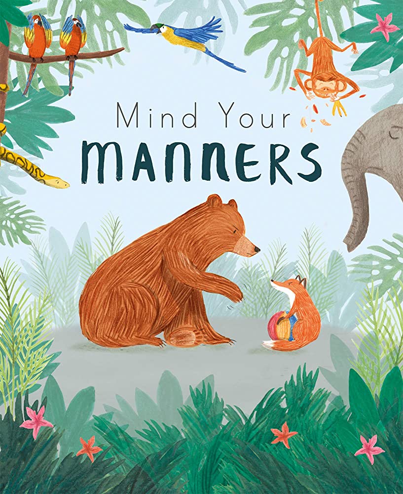 How are your manners?